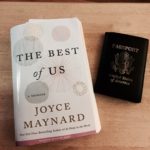 Deciding whether to pack Joyce Maynard’s new memoir, The Best of Us.