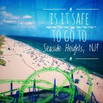 Is it safe to go to Seaside Heights, NJ? The Bashful Adventurer finds out. A view of the beach from the ferris wheel at Seaside Heights, NJ. Photo credit: L. Tripoli.