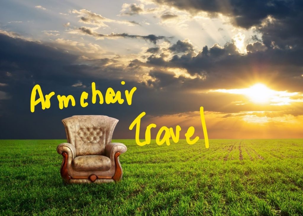 armchair tourism is