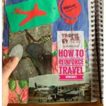 Shown: The words "how to reinforce travel memories" superimposed over a scrapbook. The Bashful Adventurer suggests ways to preserve travel memories. Photo credit: L. Tripoli.