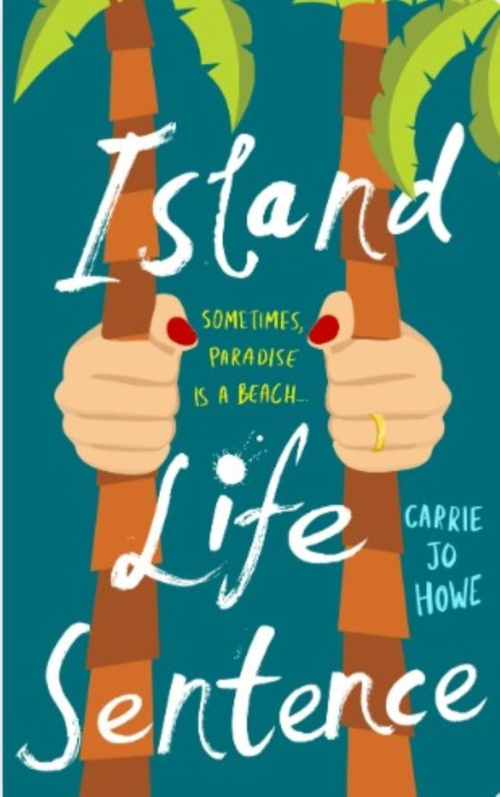 Cover of Island Life Sentence book.