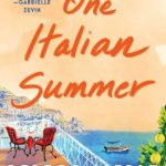 An image of the cover of the novel One Italian Summer